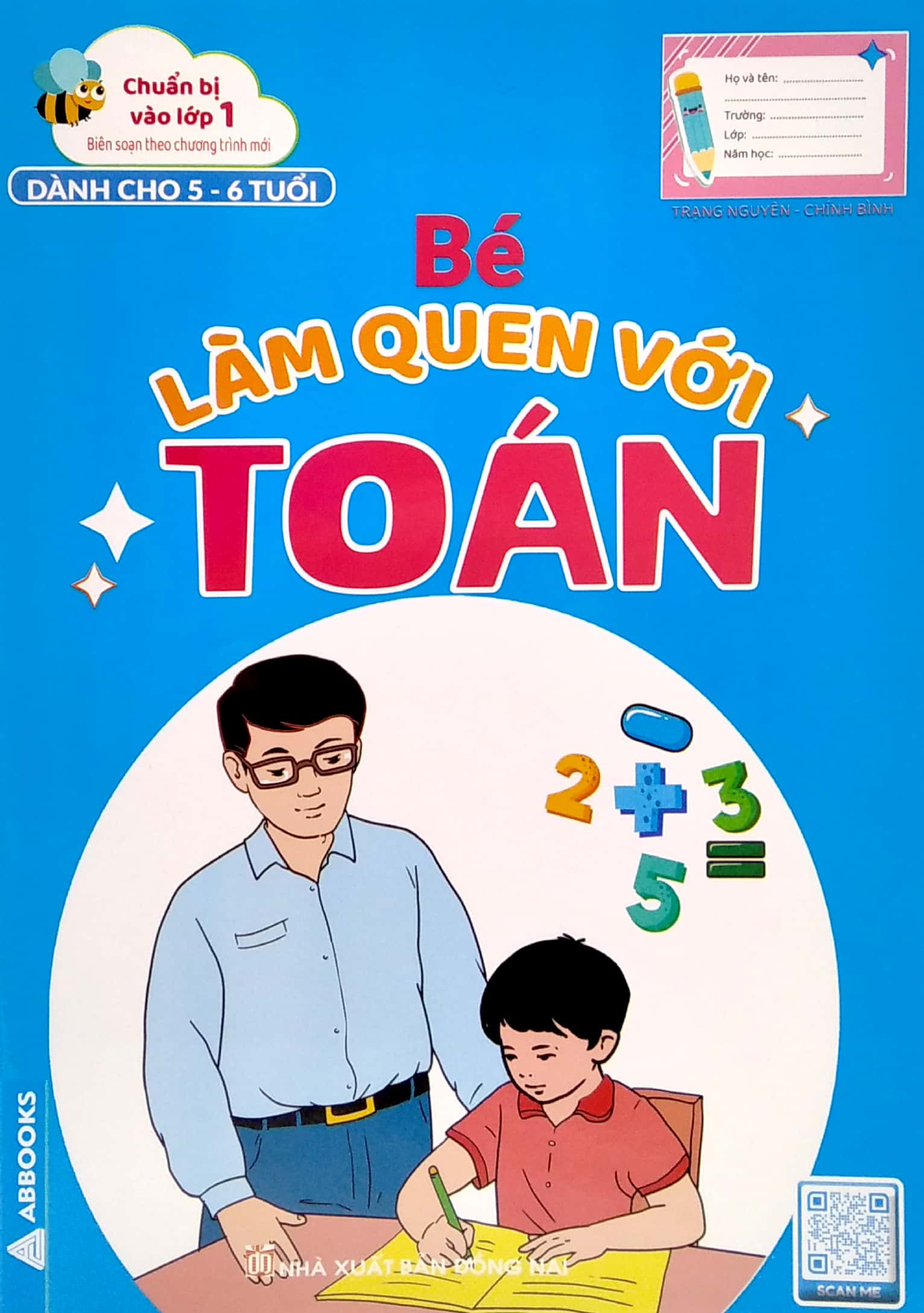 chuẩn bị vào lớp 1 - bé làm quen với toán (dành cho 5-6 tuổi) - Ảnh 2