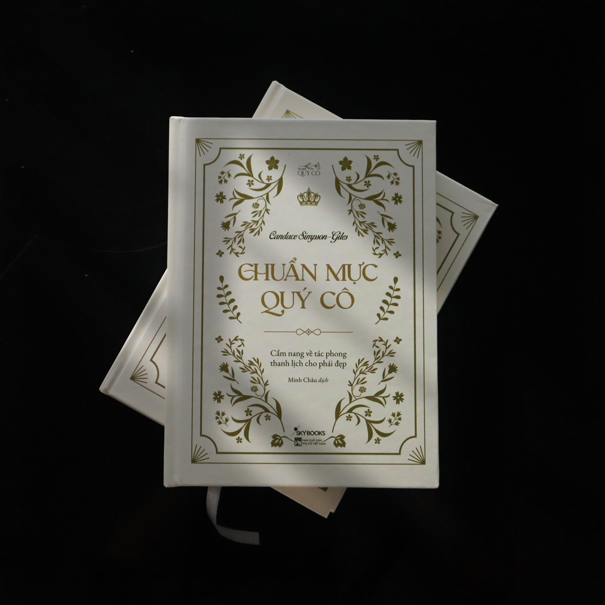 Chuẩn Mực Quý Cô - Cẩm Nang Về Tác Phong Thanh Lịch Cho Phái Đẹp - Bìa Cứng - Ảnh 4