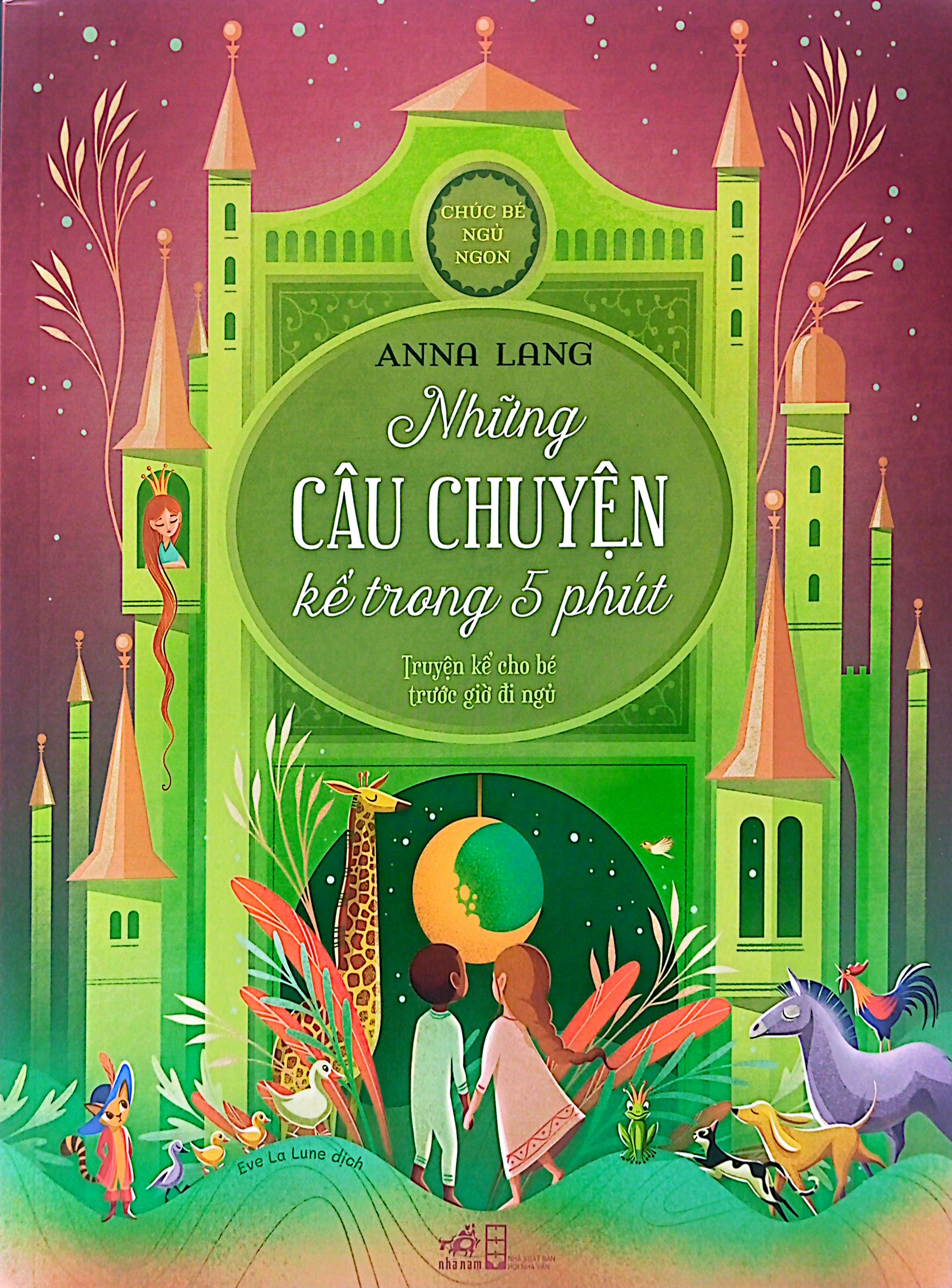 Chúc Bé Ngủ Ngon - Những Câu Chuyện Kể Trong 5 Phút - Truyện Kể Cho Bé Trước Lúc Đi Ngủ - Ảnh 3