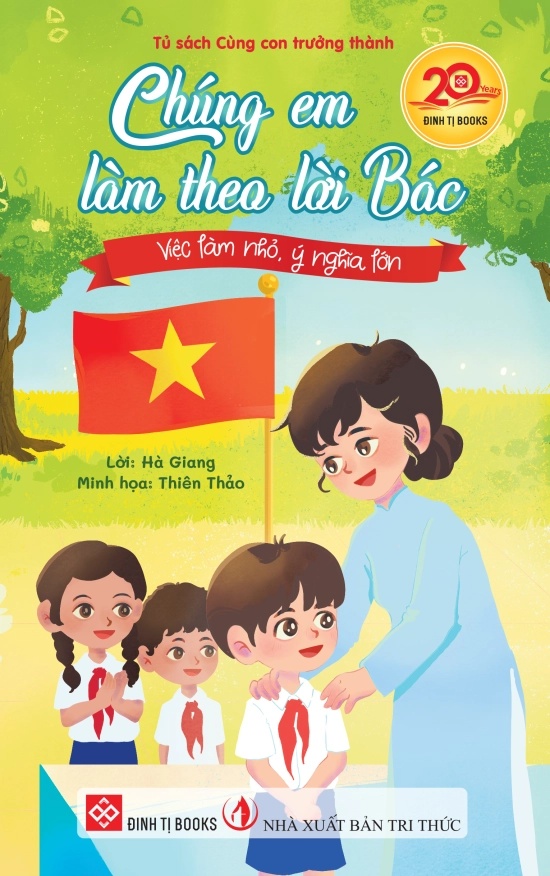 Chúng Em Làm Theo Lời Bác - Việc Làm Nhỏ, Ý Nghĩa Lớn - Ảnh 2