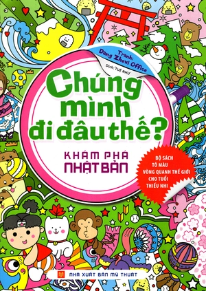 chúng mình đi đâu thế - khám phá nhật bản - Ảnh 2
