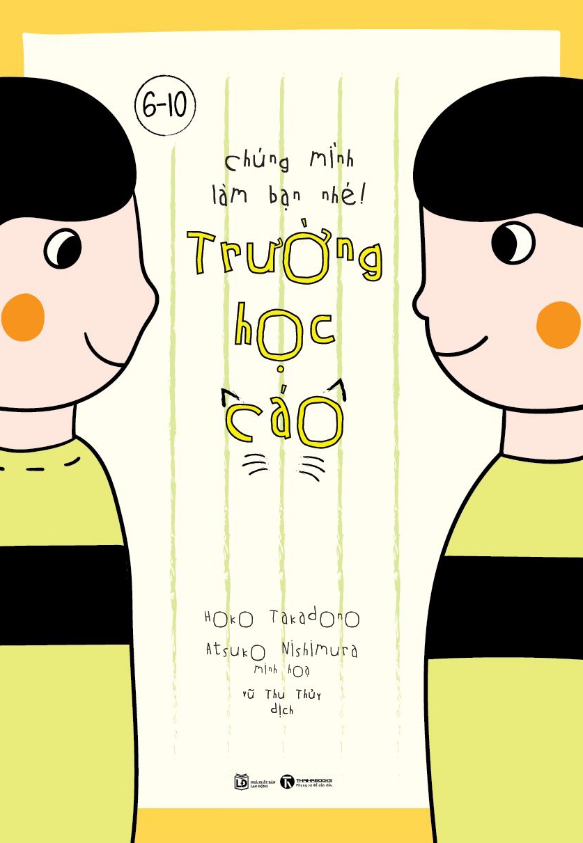 chúng mình làm bạn nhé - trường học cáo - Ảnh 2
