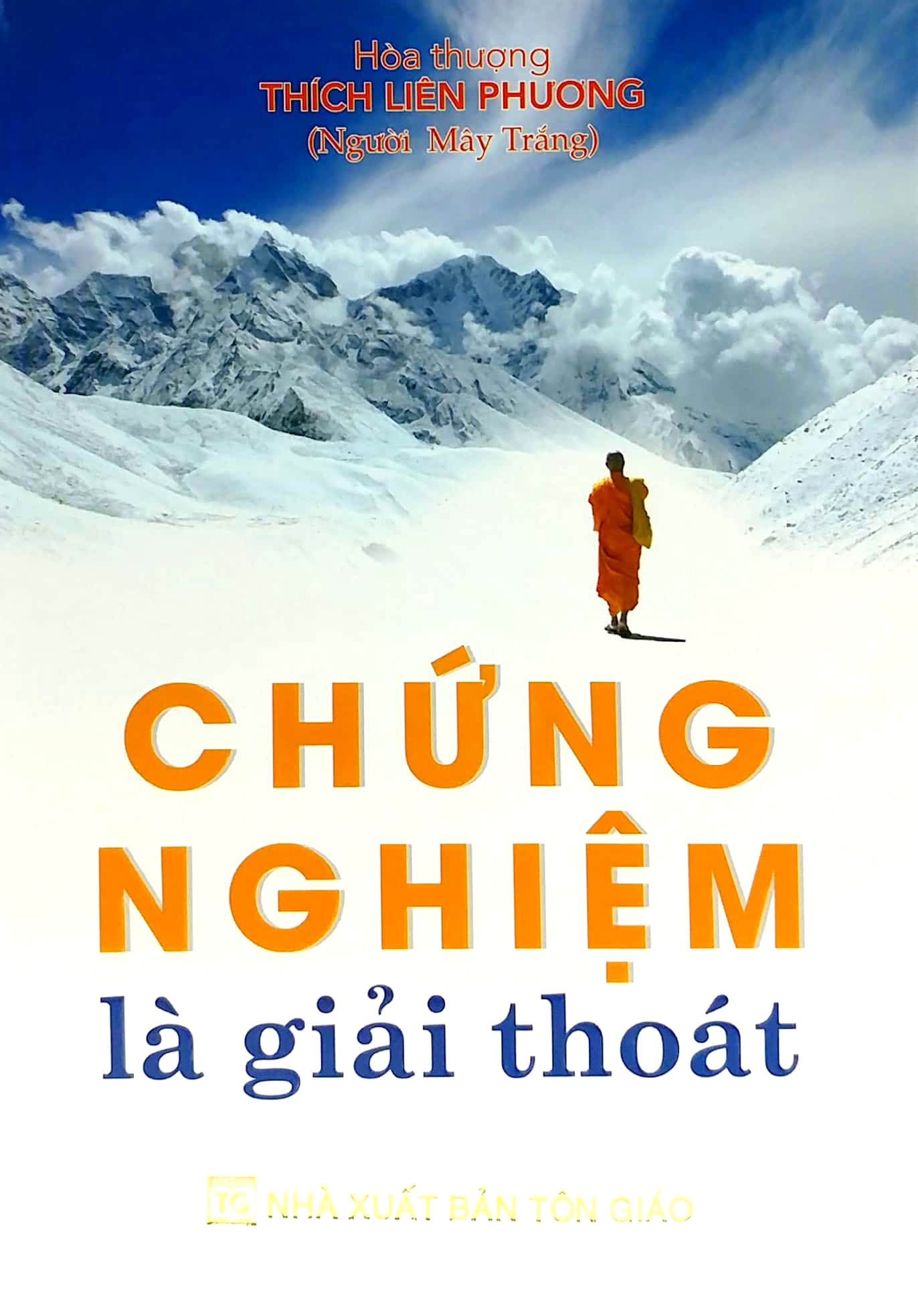 chứng nghiệm là giải thoát - Ảnh 2