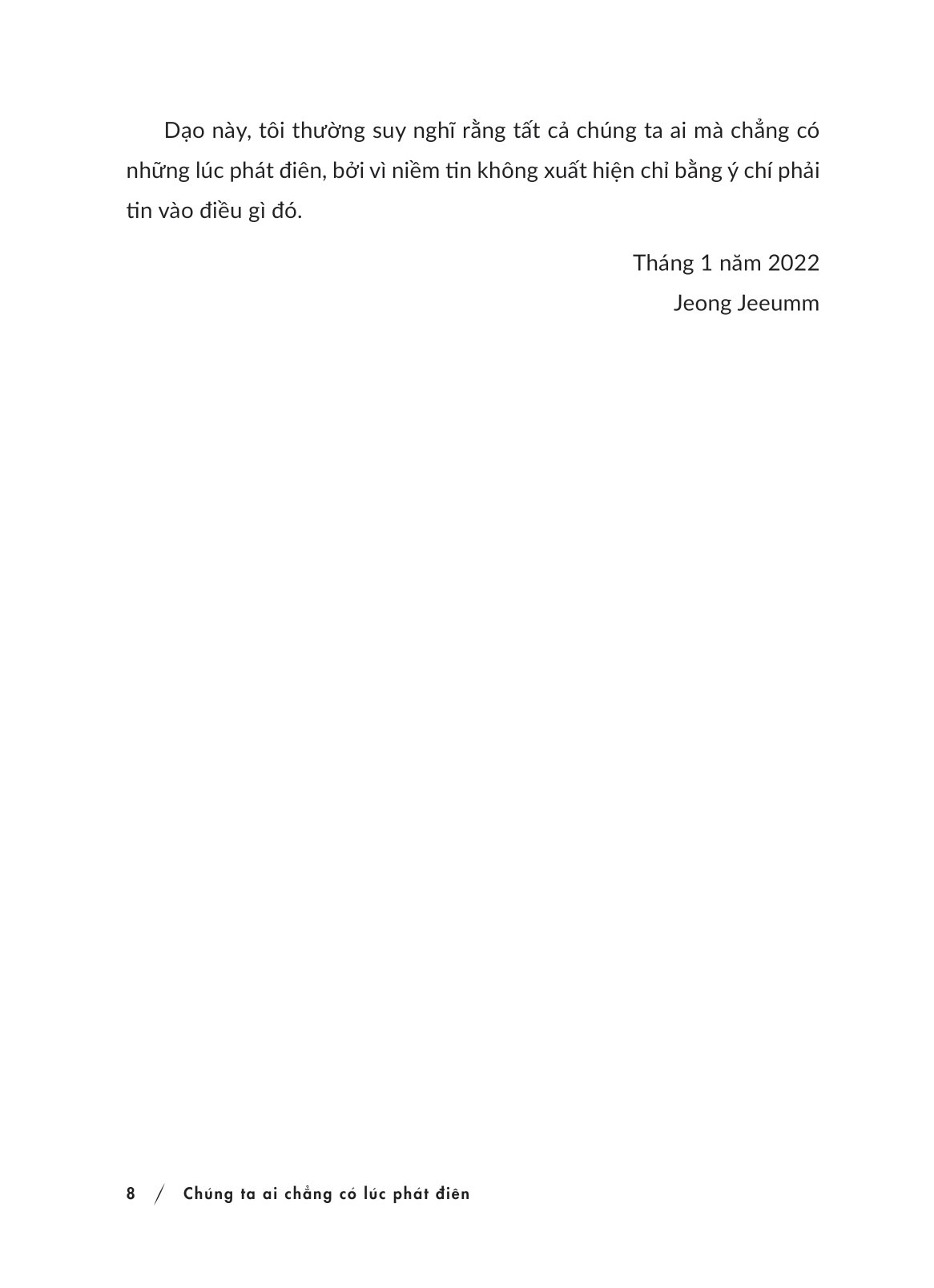 chúng ta ai chẳng có lúc phát điên - Ảnh 10