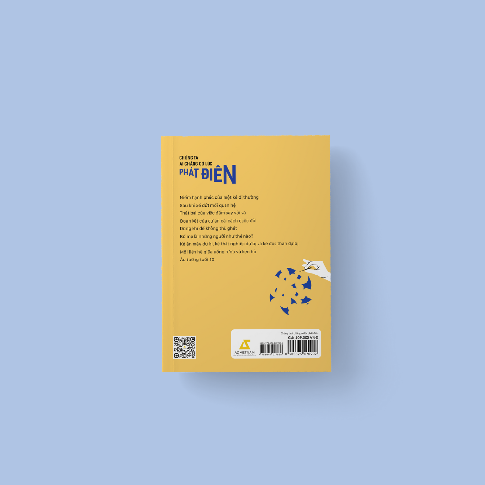 chúng ta ai chẳng có lúc phát điên - Ảnh 4