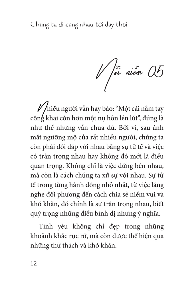 chúng ta đi cùng nhau tới đây thôi - Ảnh 3