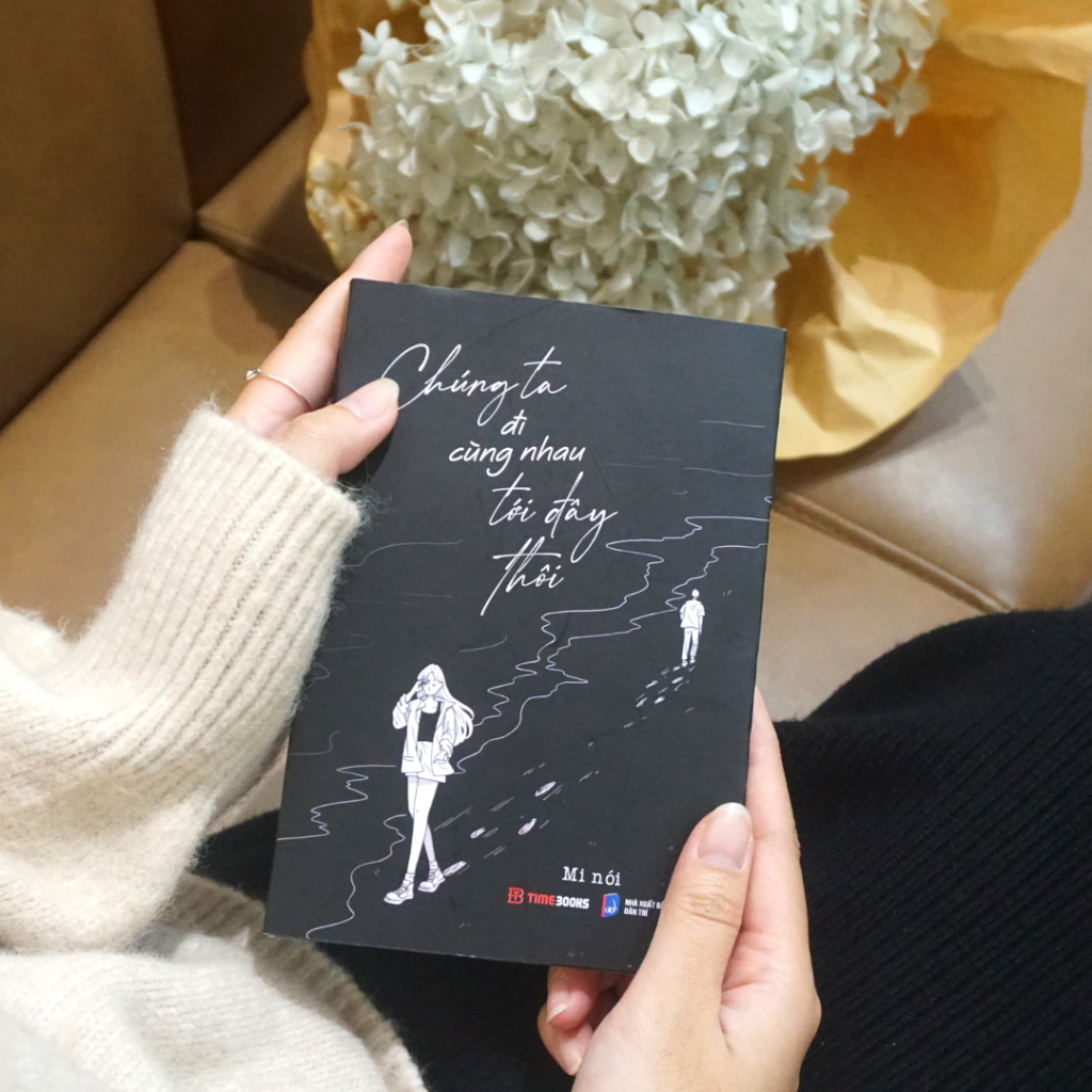 chúng ta đi cùng nhau tới đây thôi - Ảnh 6