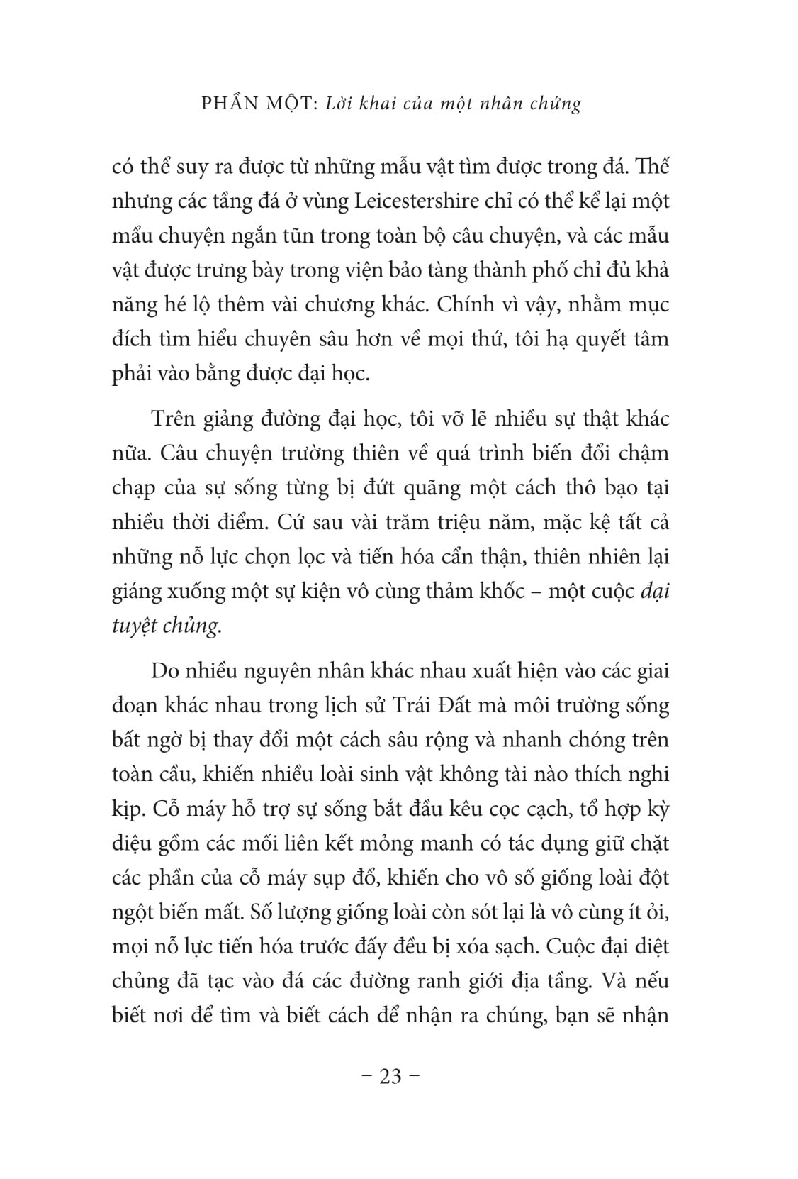 chúng ta làm gì với trái đất? - Ảnh 13