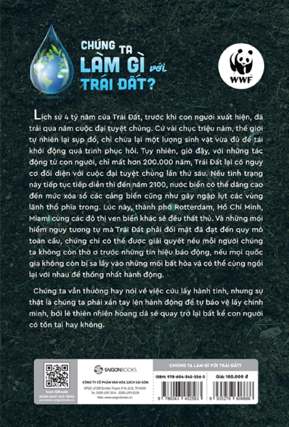 chúng ta làm gì với trái đất? - Ảnh 3