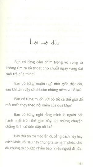 chúng ta rồi sẽ hạnh phúc, theo những cách khác nhau - Ảnh 4