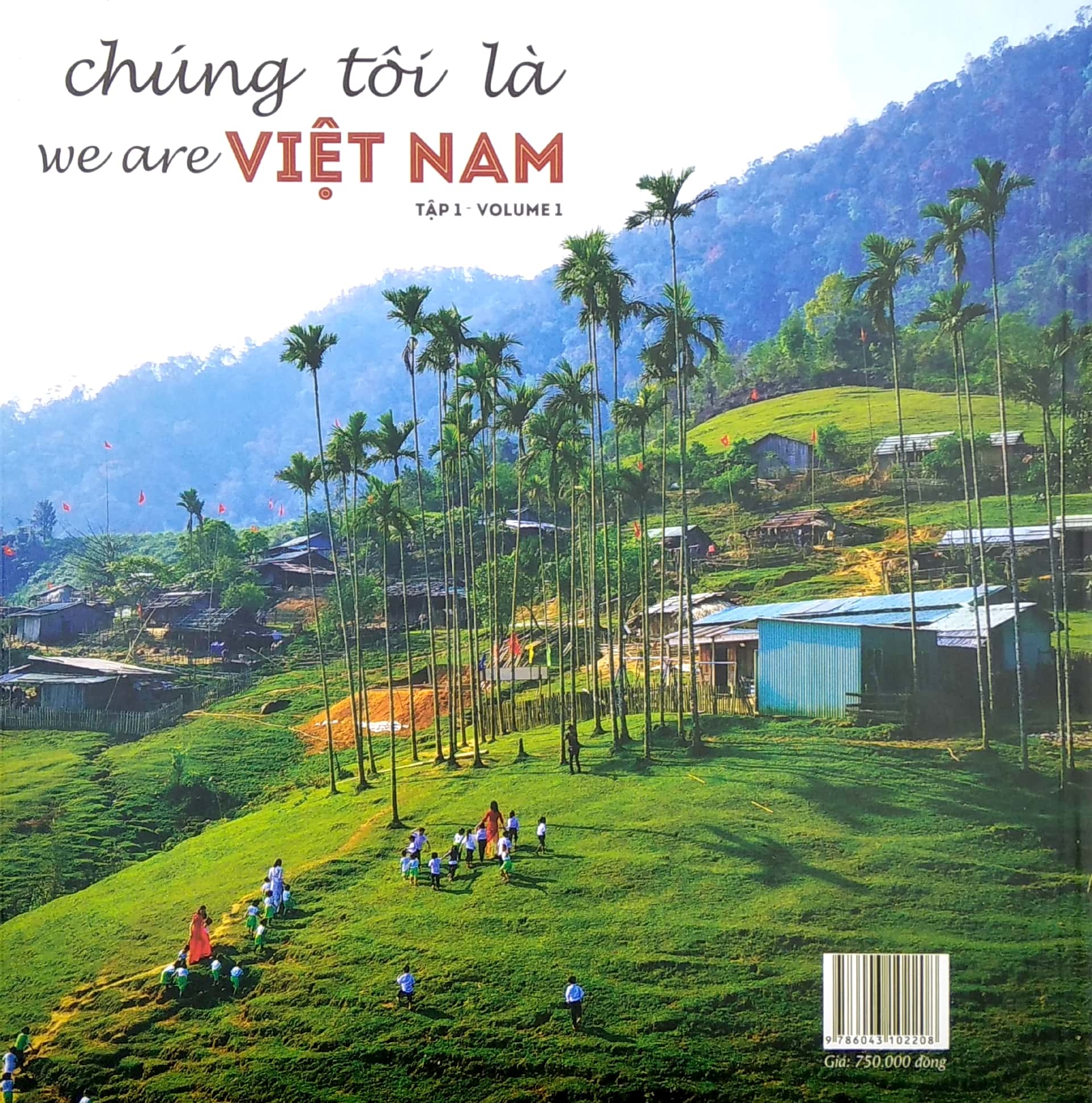 chúng tôi là việt nam - tập 1 - Ảnh 6