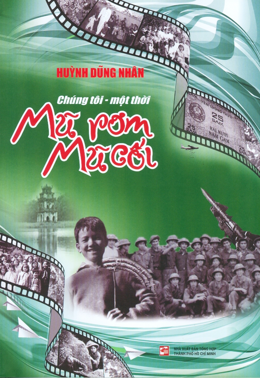 chúng tôi - một thời mũ rơm mũ cối - Ảnh 2