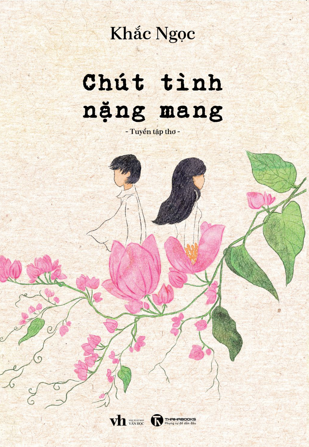 chút tình nặng mang - tuyển tập thơ - Ảnh 2