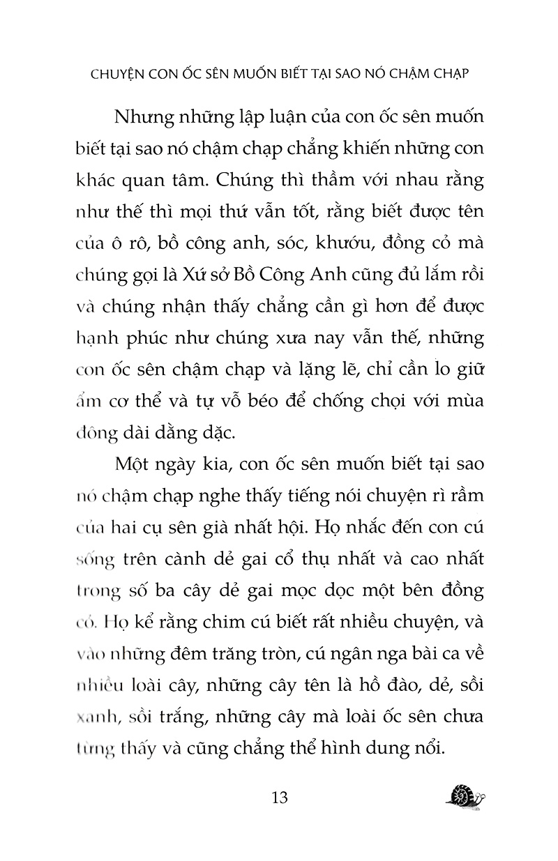 chuyện con ốc sên muốn biết tại sao nó chậm chạp (tái bản 2022) - Ảnh 9