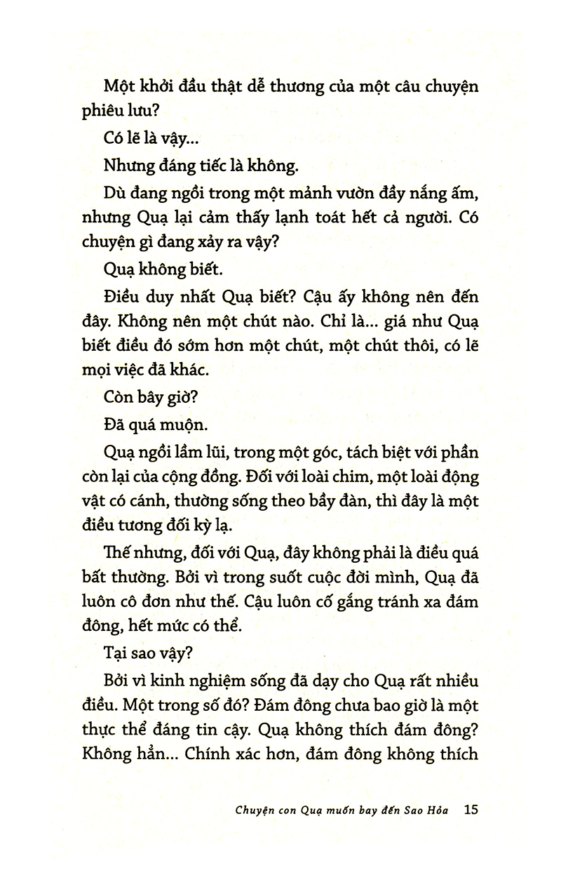 chuyện con quạ muốn bay đến sao hỏa - Ảnh 11