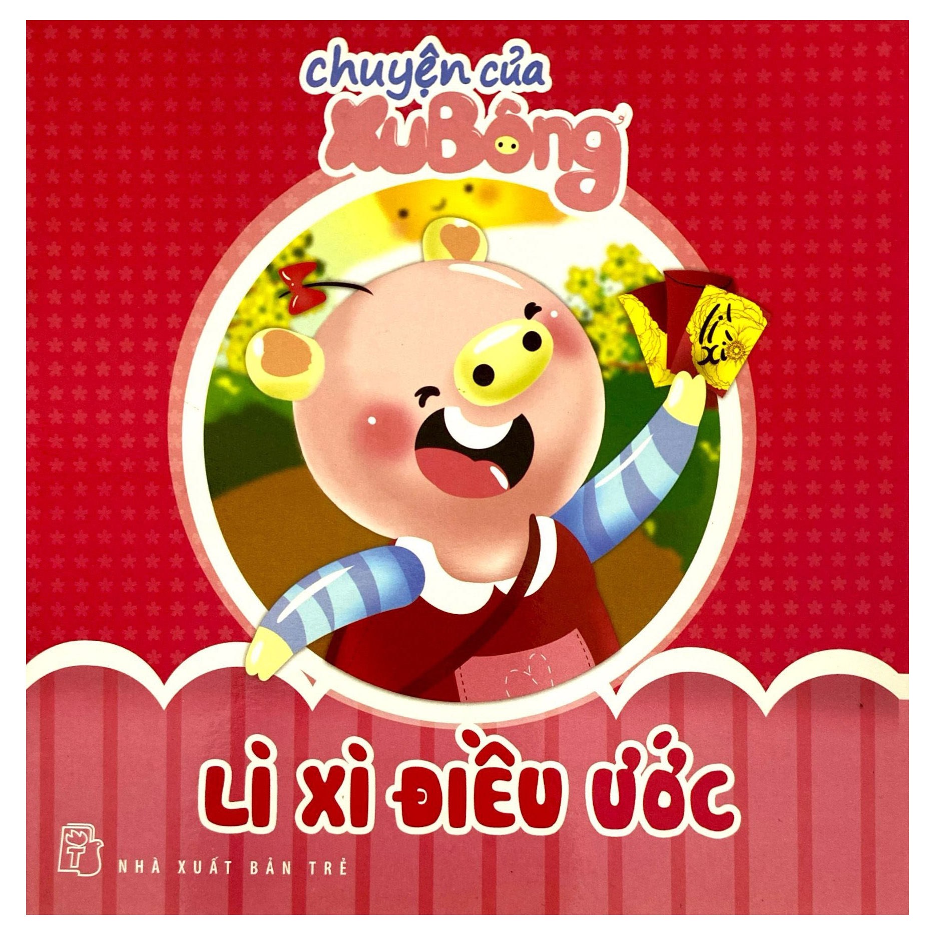 chuyện của xu bông - lì xì điều ước - Ảnh 2