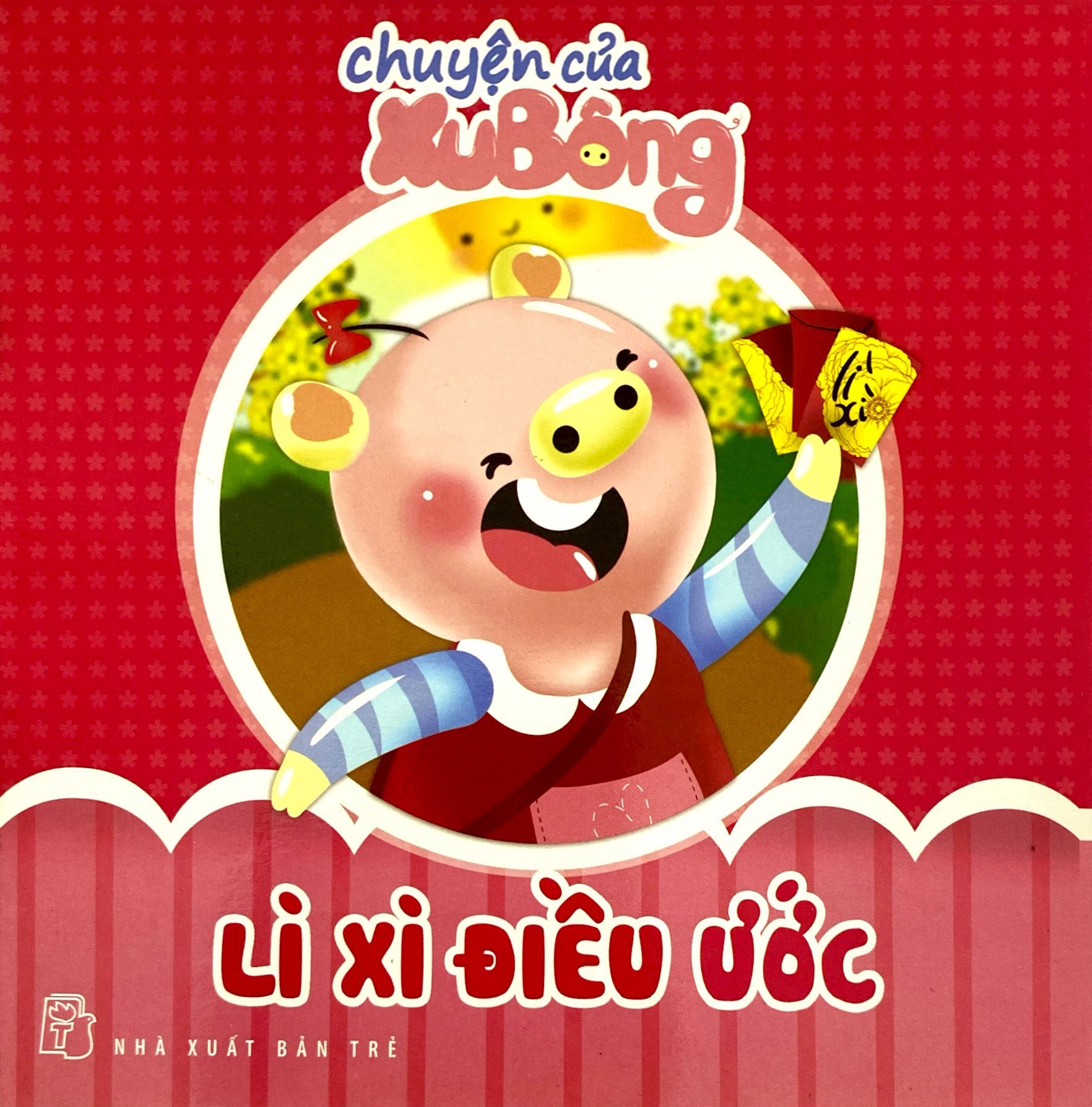 chuyện của xu bông - lì xì điều ước - Ảnh 3