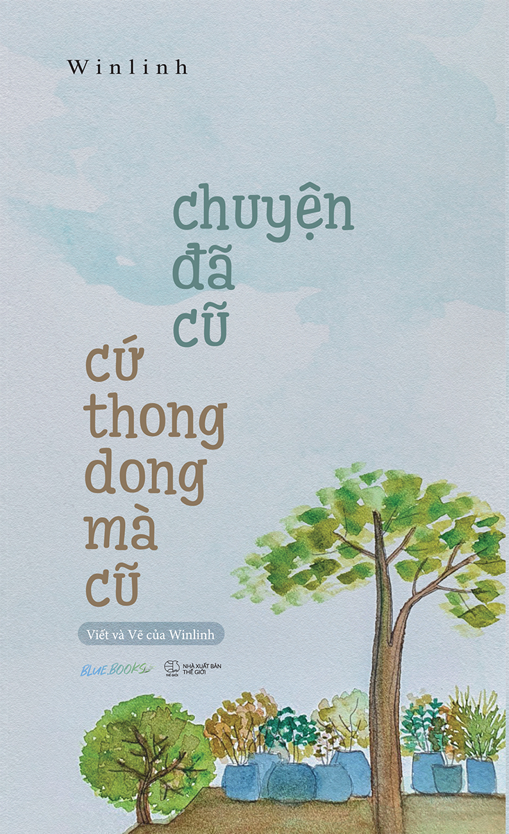 chuyện đã cũ cứ thong dong mà cũ - tặng kèm 1 bookmark 2 mặt bồi cứng + 3 postcard 2 mặt bồi cứng - Ảnh 2