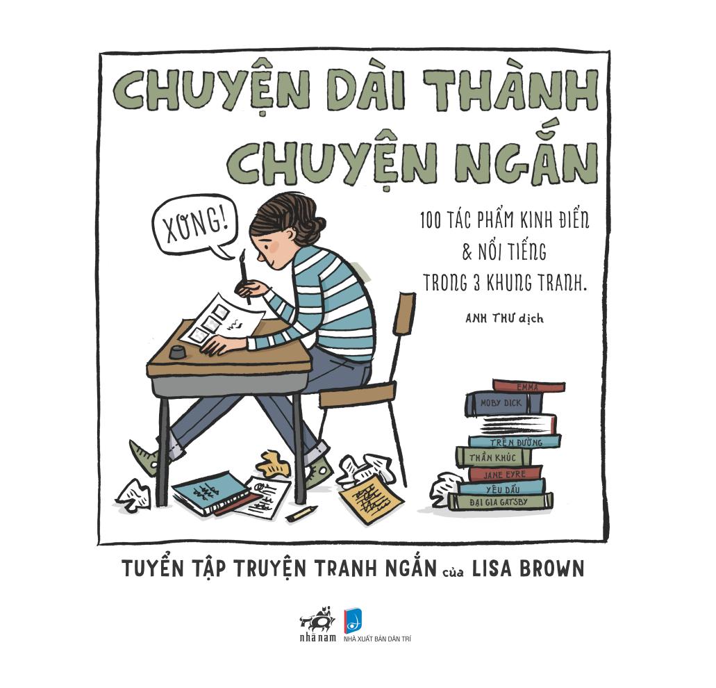 chuyện dài thành chuyện ngắn - 100 tác phẩm kinh điển và nổi tiếng trong 3 khung tranh - Ảnh 2