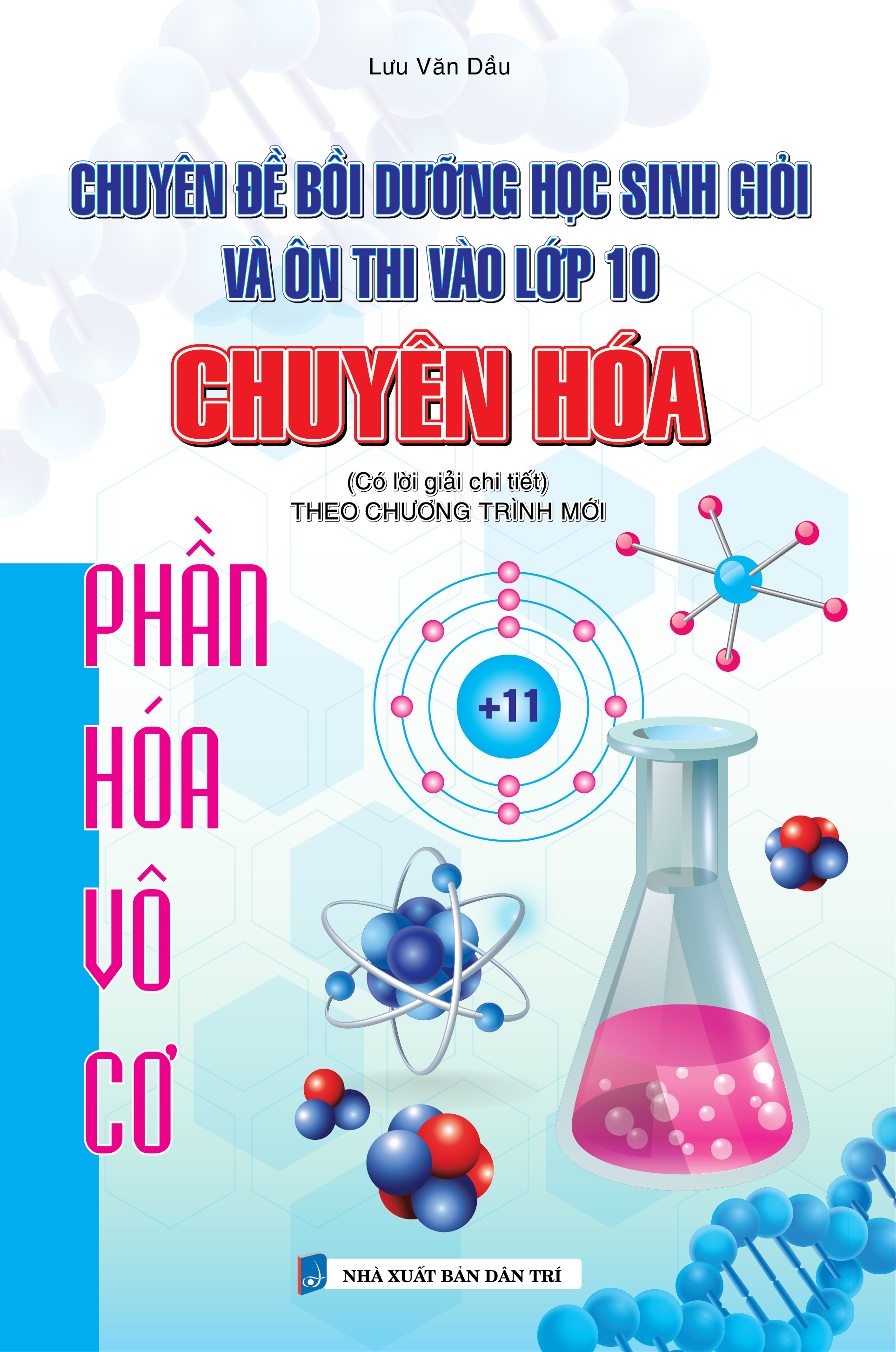 Chuyên Đề Bồi Dưỡng Học Sinh Giỏi Ôn Thi Vào Lớp 10 Chuyên Hóa - Phần Hóa Vô Cơ - Ảnh 2