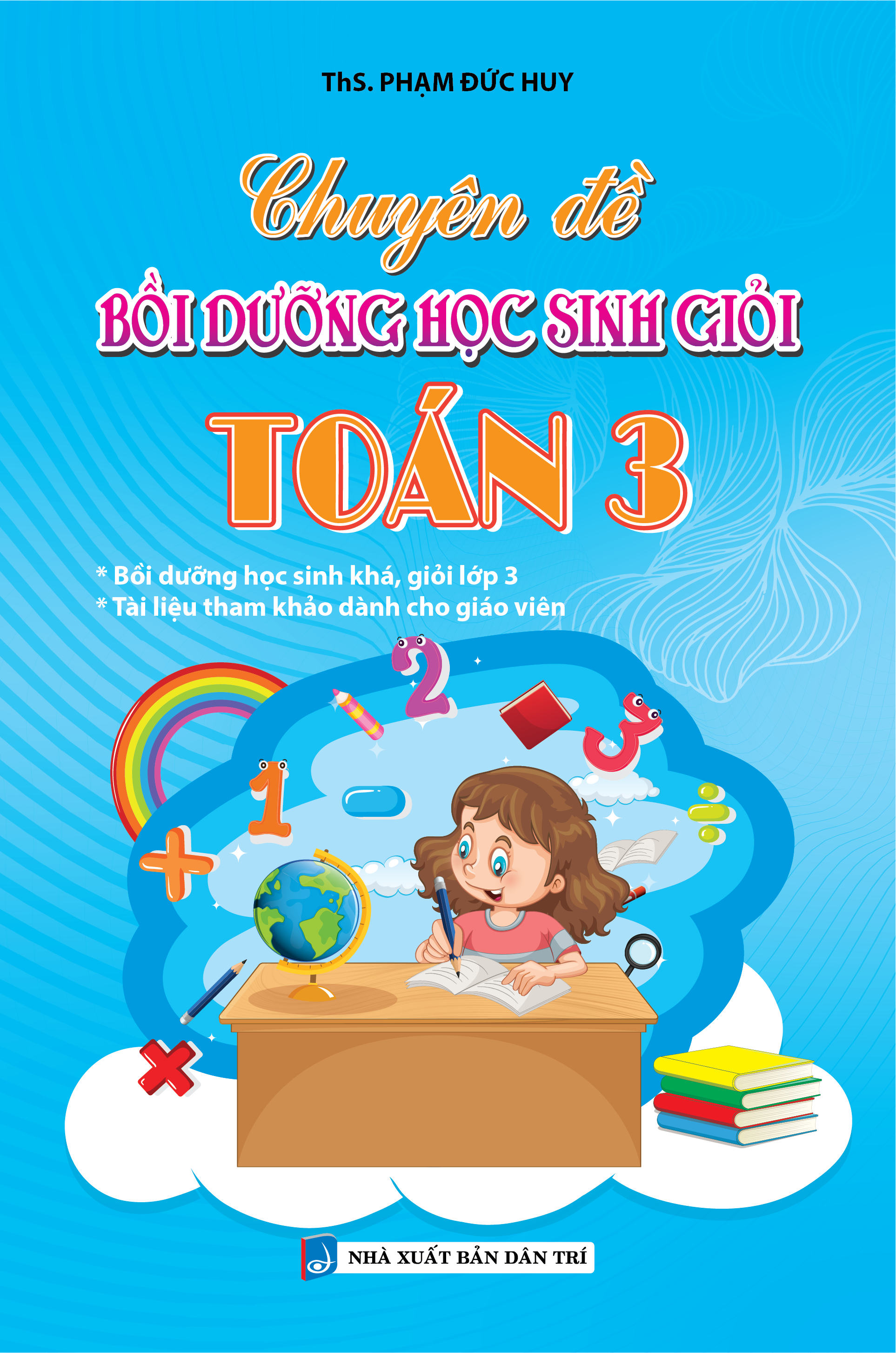 chuyên đề bồi dưỡng học sinh giỏi toán 3 - Ảnh 3