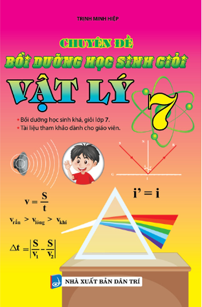 chuyên đề bồi dưỡng học sinh giỏi vật lý 7 - Ảnh 3