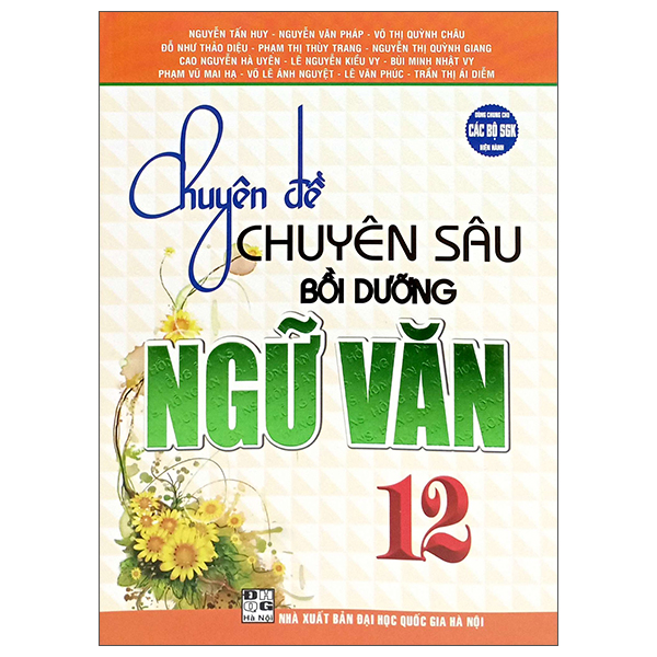 Chuyên Đề Chuyên Sâu Bồi Dưỡng Ngữ Văn 12