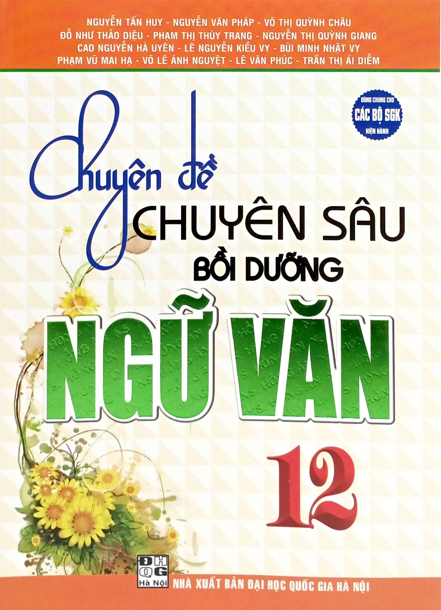 Chuyên Đề Chuyên Sâu Bồi Dưỡng Ngữ Văn 12 - Ảnh 2