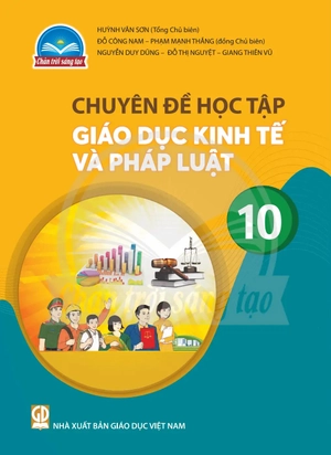 chuyên đề học tập giáo dục kinh tế và pháp luật 10 (chân trời) (chuẩn) - Ảnh 2