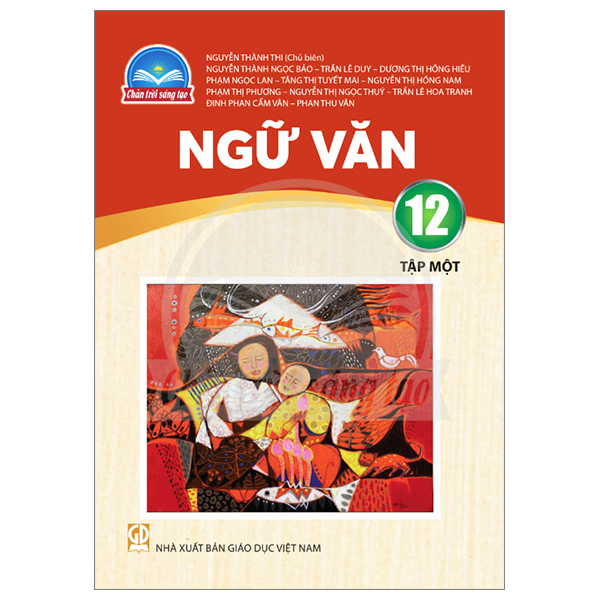 Chuyên Đề Học Tập Ngữ Văn 12 (Chân Trời) (Chuẩn) - Ảnh 22