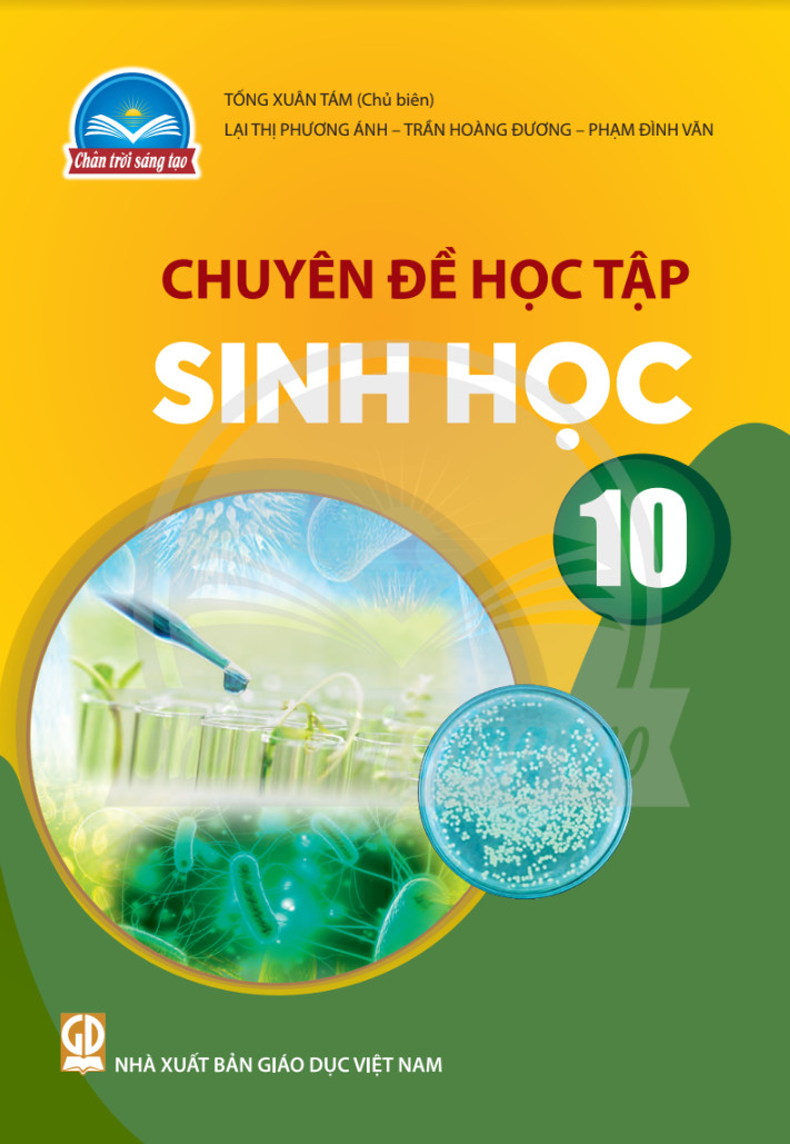 chuyên đề học tập sinh học 10 (chân trời sáng tạo) (chuẩn) - Ảnh 2