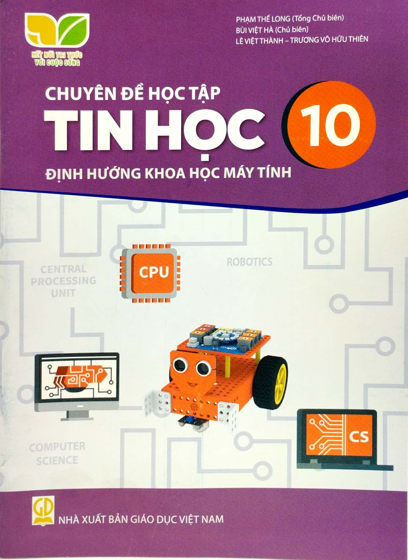 Chuyen De Hoc Tap Tin Hoc 10 - Khoa Hoc May Tinh (Ket Noi Tri Thuc) (Chuan) - Ảnh 2