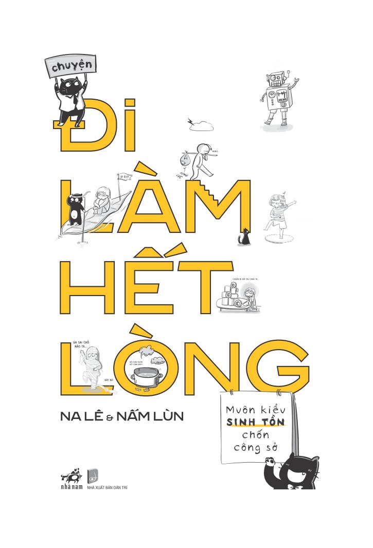 chuyện đi làm hết lòng - Ảnh 3