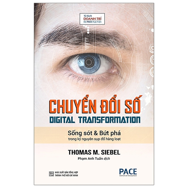 Chuyển Đổi Số - Digital Transformation (Tái Bản 2021)