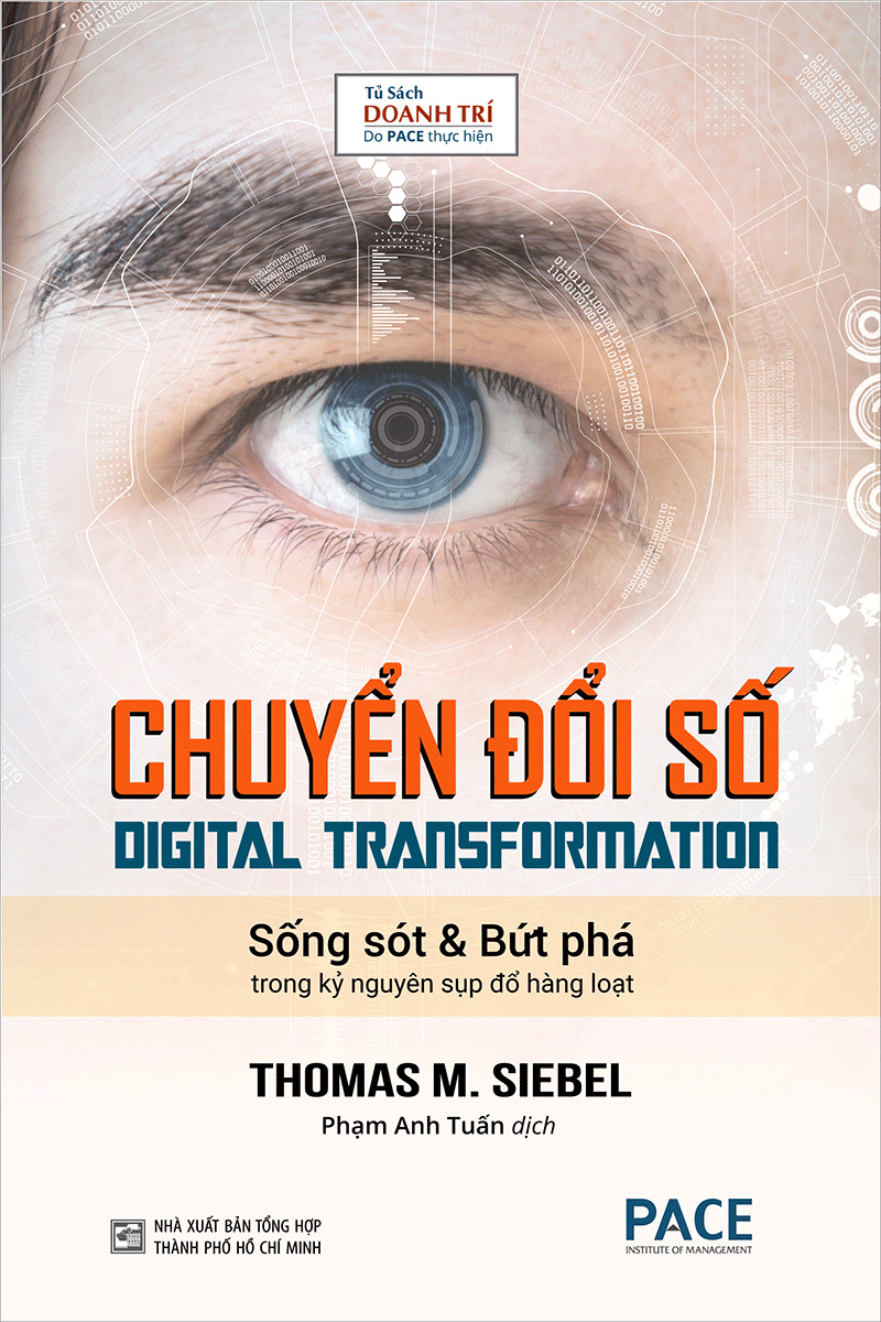 Chuyển Đổi Số - Digital Transformation (Tái Bản 2021) - Ảnh 2