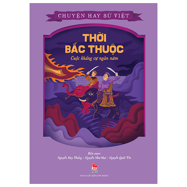 chuyện hay sử việt - thời cổ - không chỉ là huyền sử - Ảnh 7