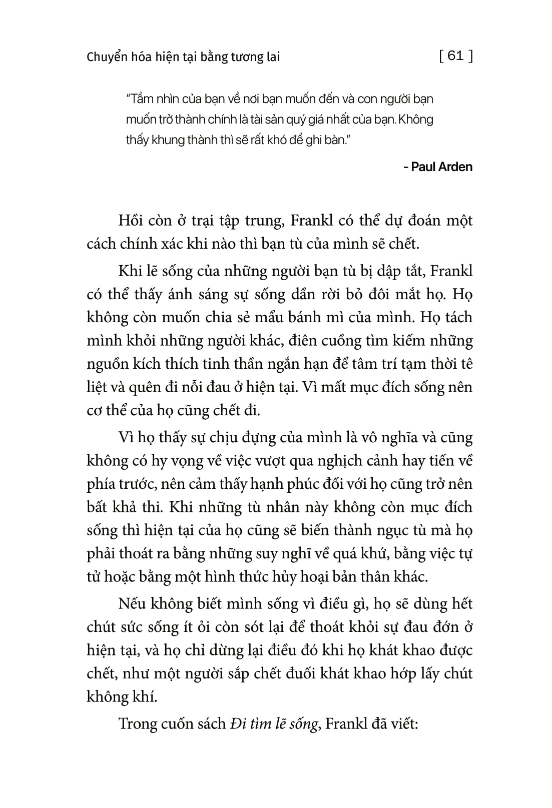 chuyển hóa hiện tại bằng tương lai - Ảnh 17