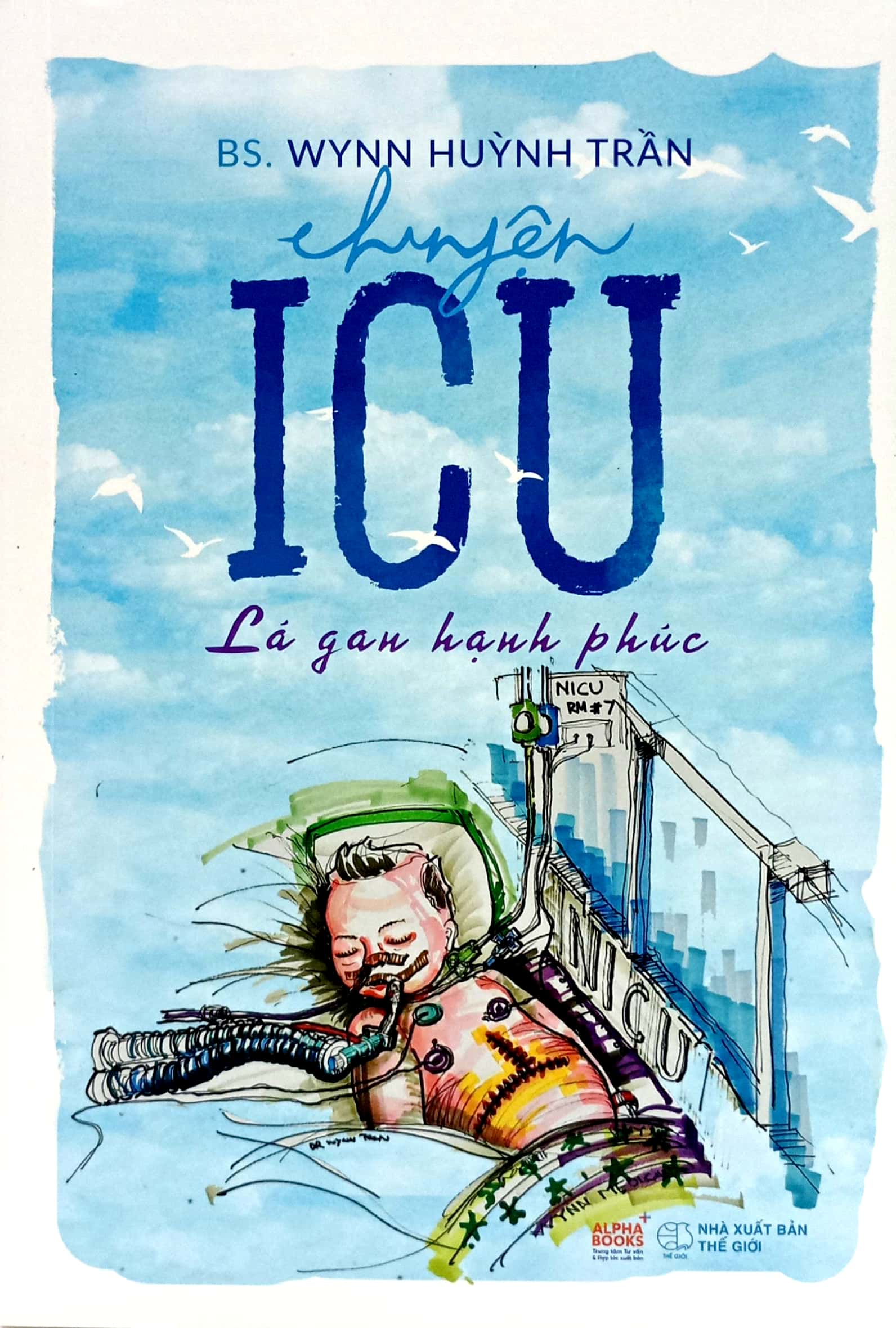 chuyện icu - lá gan hạnh phúc - Ảnh 2