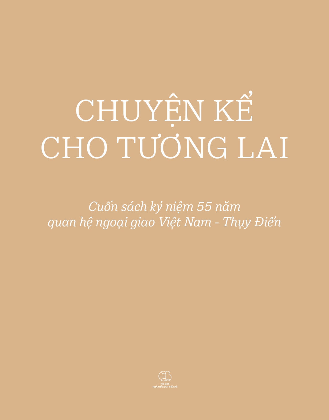 chuyện kể cho tương lai - bìa cứng - Ảnh 7