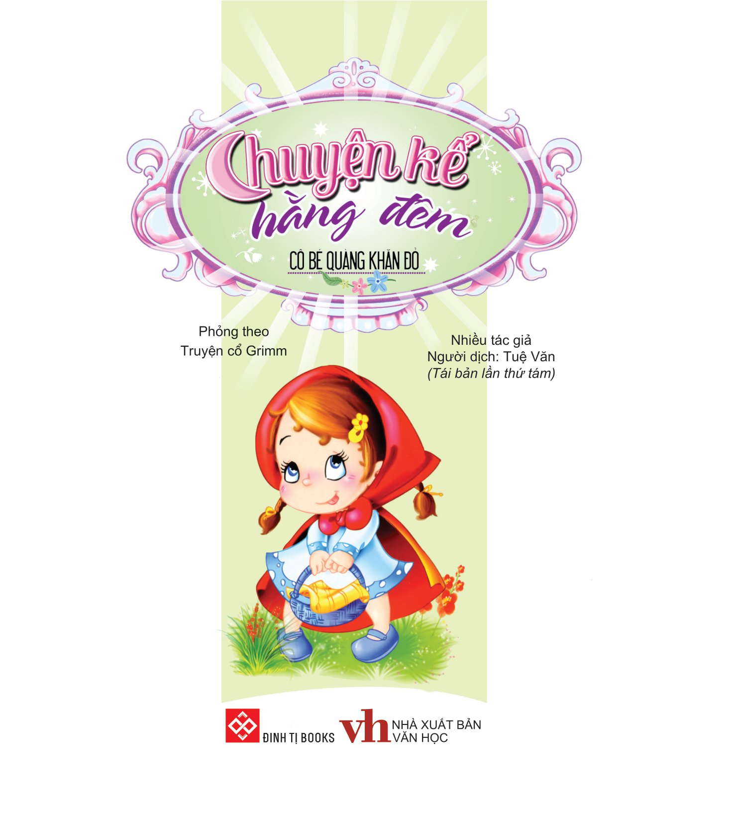 chuyện kể hằng đêm - cô bé quàng khăn đỏ - Ảnh 2