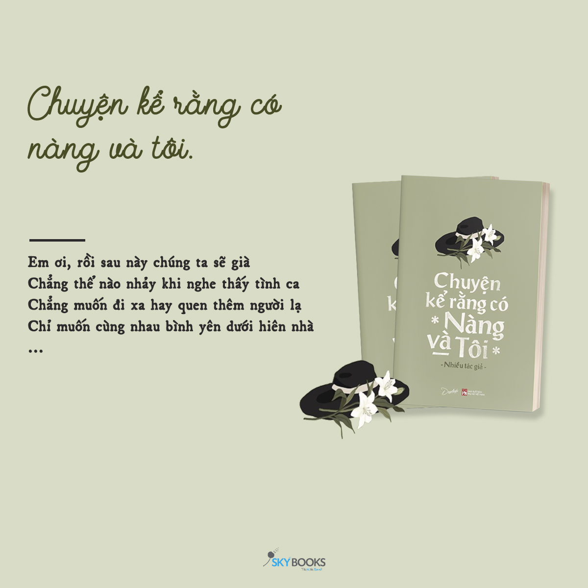 chuyện kể rằng có nàng và tôi - Ảnh 3