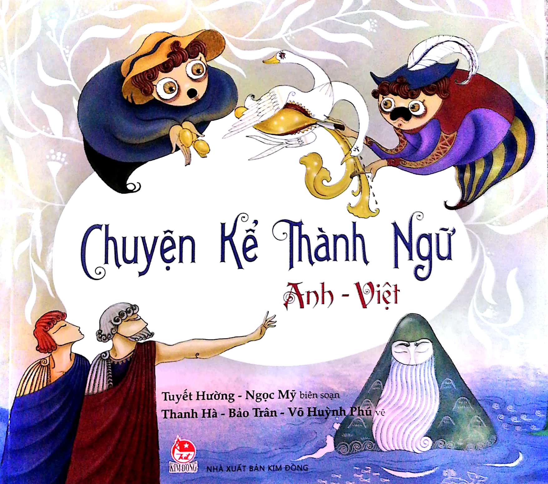 chuyện kể thành ngữ anh - việt (tái bản 2021) - Ảnh 2