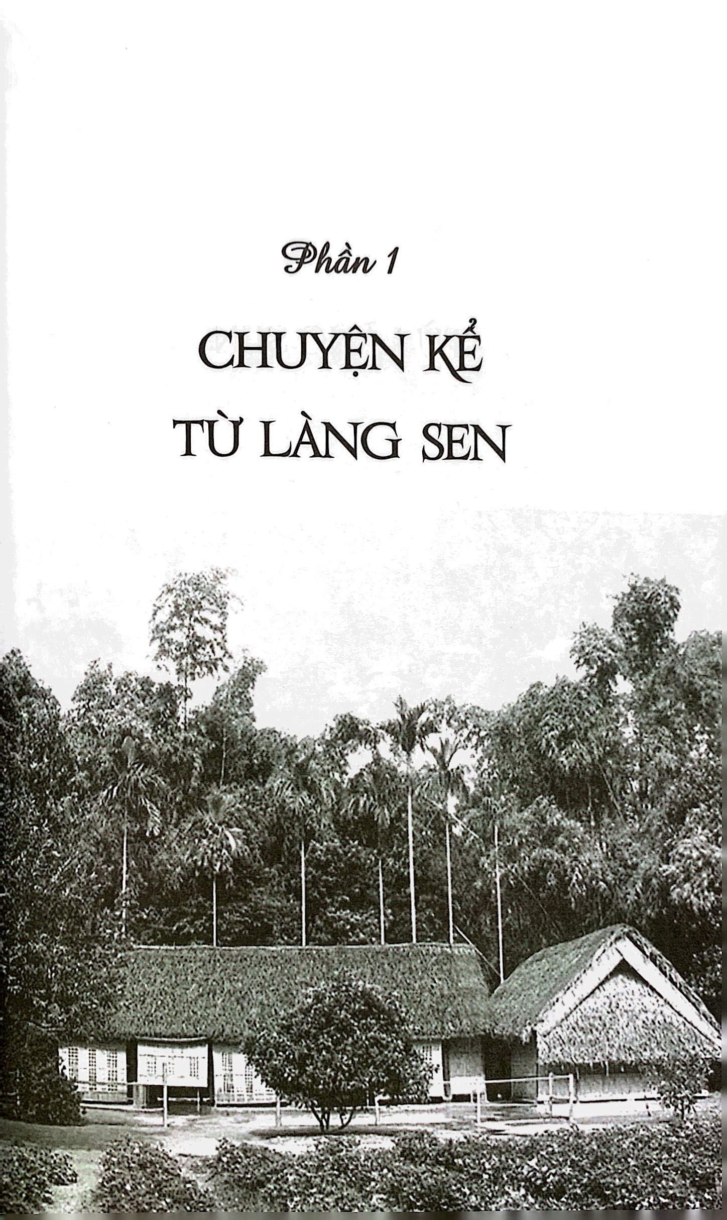 chuyện kể từ làng sen - Ảnh 3