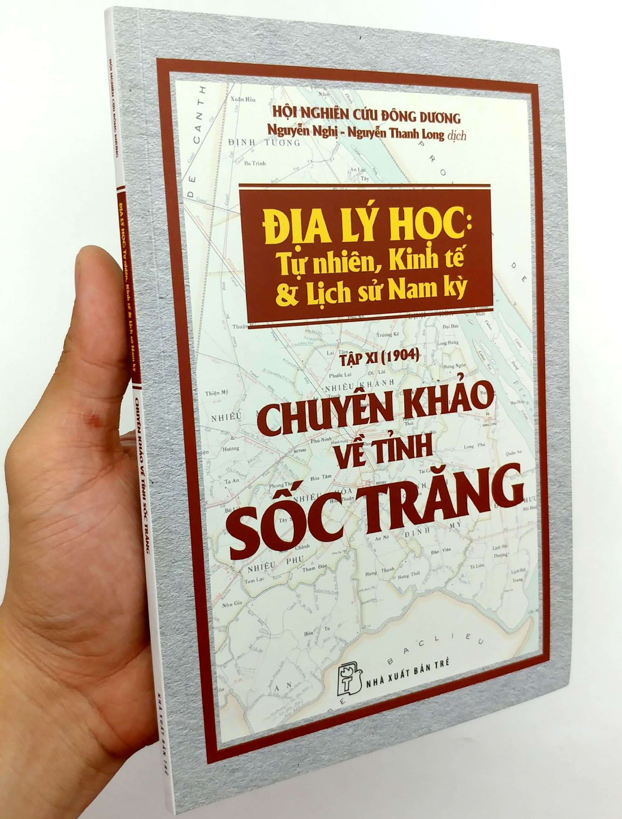 Chuyên Khảo Về Tỉnh Sốc Trăng - Địa Lý Học: Tự Nhiên, Kinh Tế & Lịch Sử Nam Kỳ - Ảnh 8