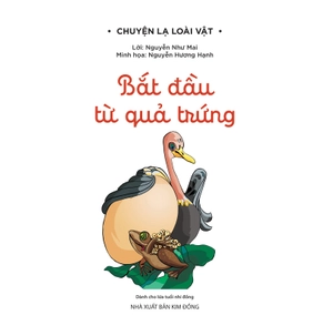 chuyện lạ loài vật - bắt đầu từ quả trứng - Ảnh 3