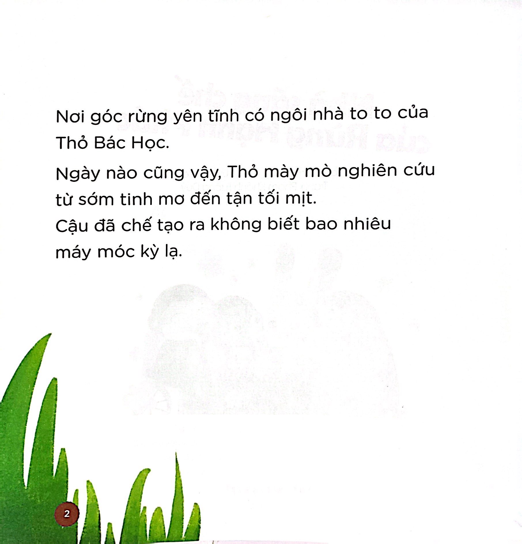 chuyện ở rừng hạnh phúc - nhà sáng chế của rừng hạnh phúc - Ảnh 3