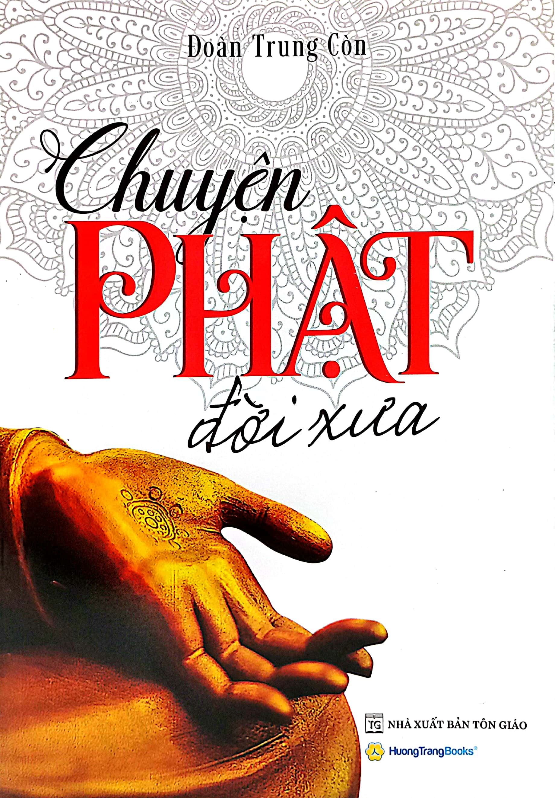 chuyện phật đời xưa (tái bản 2022) - Ảnh 2