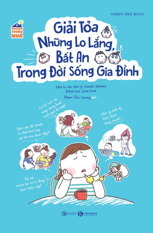 Chuyện Trong Nhà - Giải Tỏa Những Lo Lắng, Bất An Trong Đời Sống Gia Đình - Ảnh 3