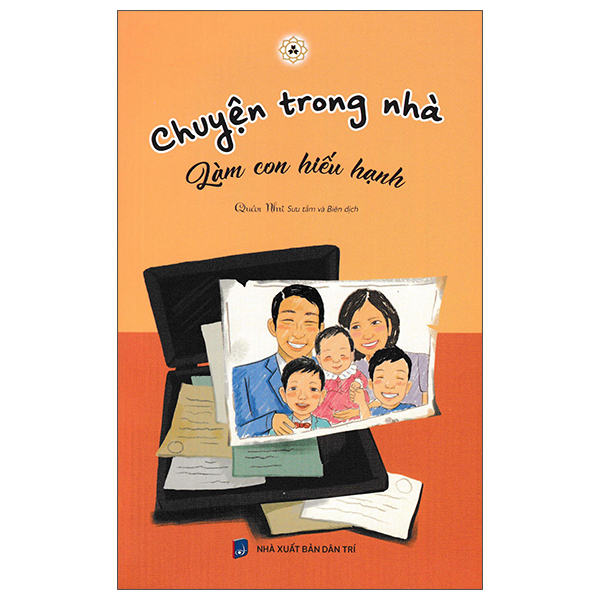Chuyện Trong Nhà - Làm Con Hiếu Hạnh