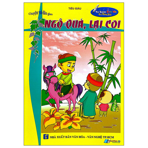 Chuyện Vui Dân Gian - Ngộ Quá, Lại Coi